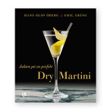 Jakten på en perfekt Dry Martini