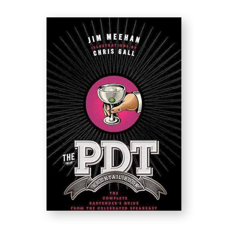 The PDT Cocktail Book